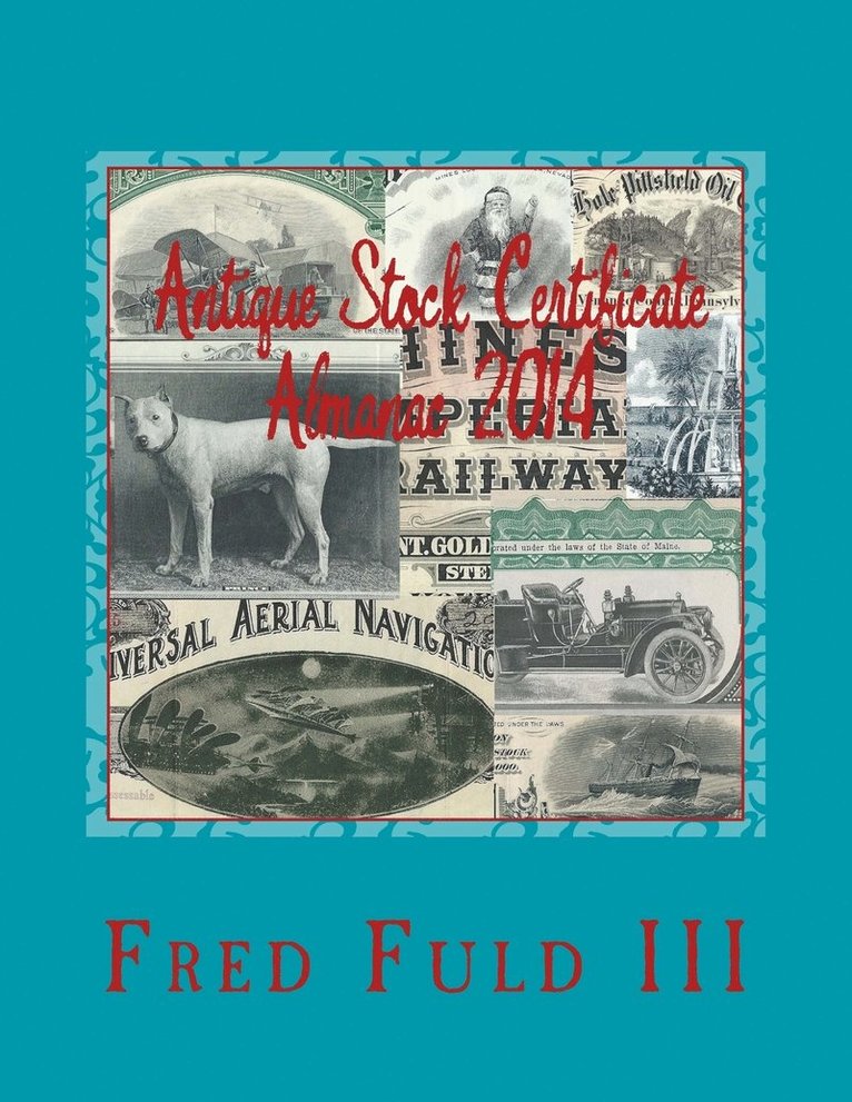 Antique Stock Certificate Almanac 2014 1