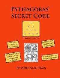 bokomslag Pythagoras' Secret Code: See and hear how number, shape, and sound are all related!