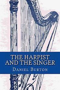 bokomslag The Harpist and the Singer