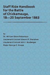 bokomslag Staff Ride Handbook for the Battle of Chickamauga, 18-20 September 1863