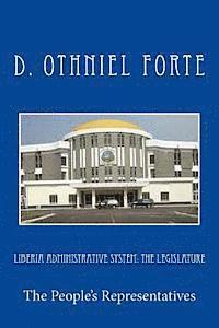 bokomslag Liberia Administrative System: The Legislature