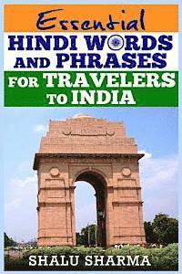 bokomslag Essential Hindi Words And Phrases For Travelers To India