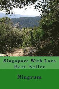 bokomslag Singapore With Love: Best Seller