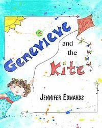 Jennifer P. Edwards - Genevieve and the Kite, Häftad