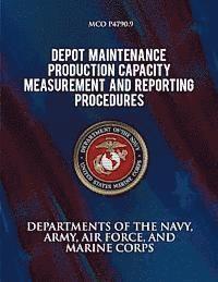 bokomslag Depot Maintenance Production Capacity Measurements and Reporting Procedures