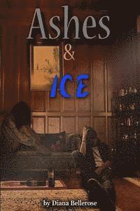 Ashes and Ice 1