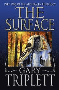 Gary Triplett - The Surface, Häftad