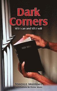 bokomslag Dark Corners: YES I can and YES I will