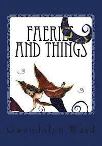 bokomslag Faeries and Things