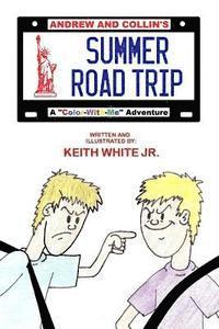 Andrew and Collin's Summer Road Trip: A Color-With-Me Adventure