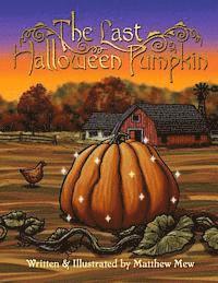 bokomslag The Last Halloween Pumpkin