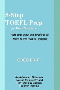 bokomslag 5-Step TOEFL Prep for Hindi Speakers