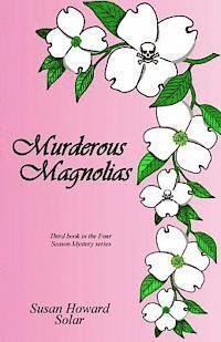 bokomslag Murderous Magnolias