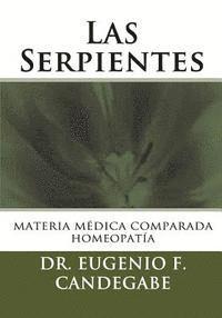 bokomslag Las Serpientes: Materia Médica Comparada