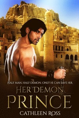 Her Demon Prince: A Forbidden Fantasy 1