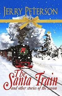 bokomslag The Santa Train & Other Stories of the Season