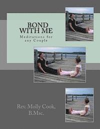 bokomslag Bond With Me - Meditations for any Couple