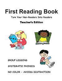 bokomslag FIRST READING BOOK, Teacher's Edition: Group Lessons to Turn Non-Readers Into Readers