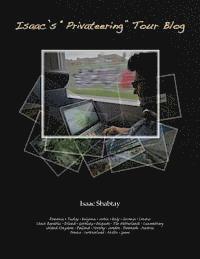 Isaac's "Privateering" Tour Blog