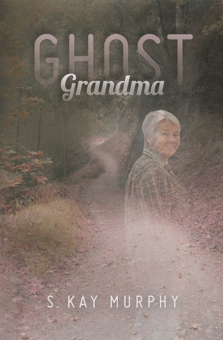 Ghost Grandma 1