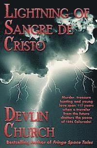 Lightning of Sangre De Cristo