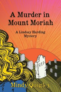 bokomslag A Murder in Mount Moriah