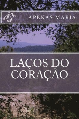 bokomslag Laços do Coração