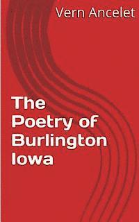 bokomslag The Poetry of Burlington Iowa