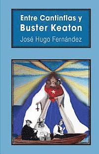 bokomslag Entre Cantinflas y Buster Keaton