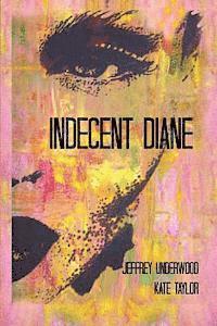 bokomslag Indecent Diane