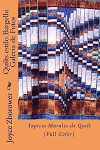 bokomslag Quilts estilo Bargello Galeria de Fotos: Tapices Murales de Quilt (Color)