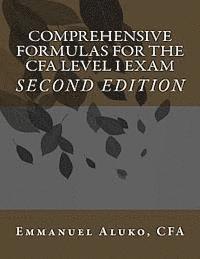 Comprehensive formulas for the CFA Level I Exam 1