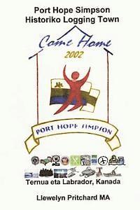 Port Hope Simpson Historiko Logging Town: Ternua eta Labrador, Kanada 1