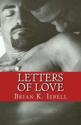 Brian K. Isbell - Letters of Love, Häftad