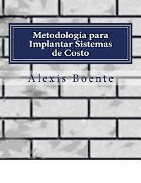bokomslag Metodología para Implantar Sistemas de Costo: Biblioteca del Economista