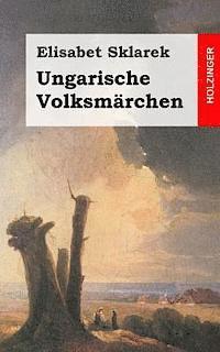 bokomslag Ungarische Volksmärchen