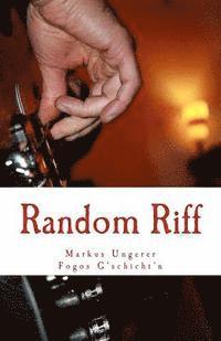 bokomslag Random Riff: Fogos G'schicht'n - Band 5