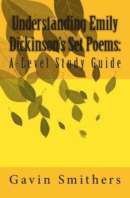 bokomslag Understanding Emily Dickinson's Set Poems: A-Level Study Guide