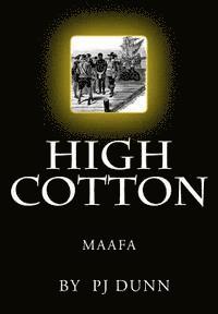 bokomslag High Cotton: Maafa