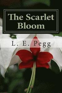 bokomslag The Scarlet Bloom