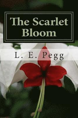 bokomslag The Scarlet Bloom