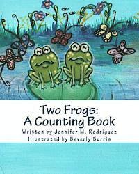 bokomslag Two Frogs: A Counting Book