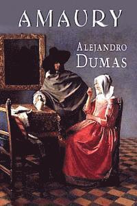 Alejandro Dumas - Amaury, Häftad