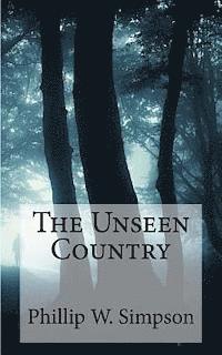 The Unseen Country 1