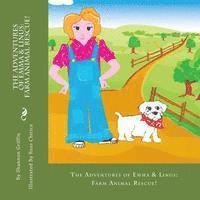bokomslag The Adventures of Emma & Linus: Farm Animal Rescue!