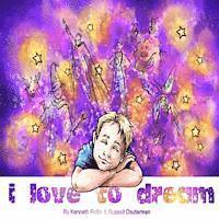 I Love To Dream 1