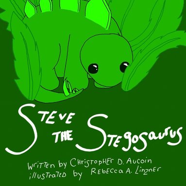 bokomslag Steve the Stegosaurus