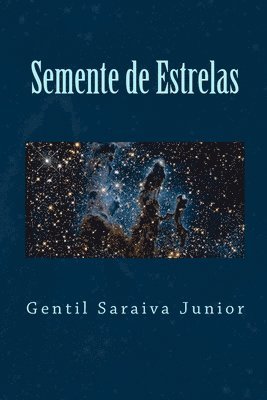 bokomslag Semente de Estrelas