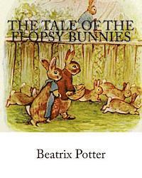 bokomslag The Tale of the Flopsy Bunnies