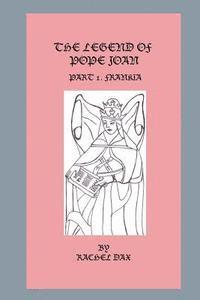 bokomslag The Legend Of Pope Joan, Part 1. Frankia